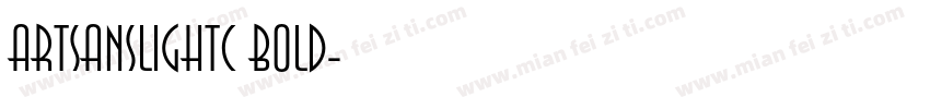 ArtsansLightC Bold字体转换